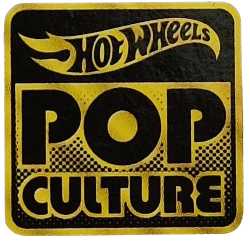 HOT WHEELS - POP CULTURE